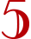 5